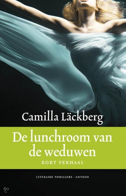 Camilla Läckberg - De lunchroom van de weduwen