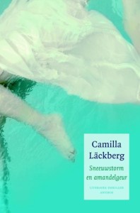 Camilla Läckberg - Sneeuwstorm en amandelgeur