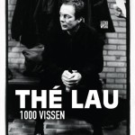 Thé Lau - 1000 Vissen