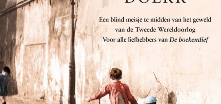 Anthony Doerr - Als je het licht niet kunt zien