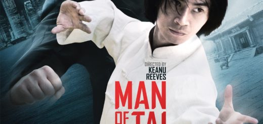 Film : Man of Tai Chi (2013)