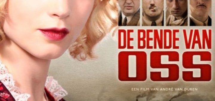 Film : De Bende van Oss (2011)
