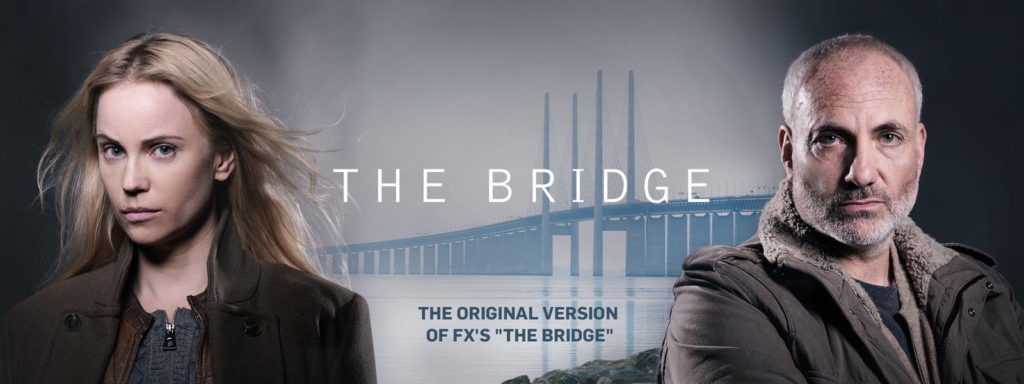 Serie : The Bridge