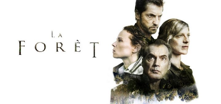 TV Serie : La Forét