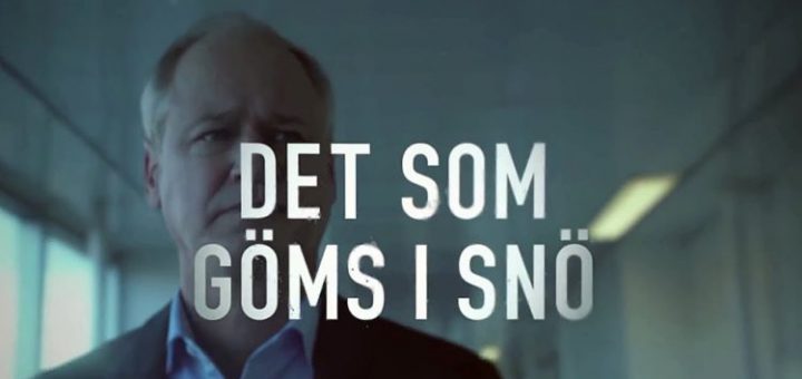 TV Serie : The Truth Will Out (Det som göms i snö)