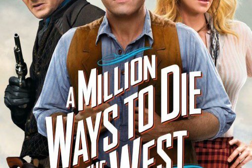 A Million Ways to Die in the West (2014)