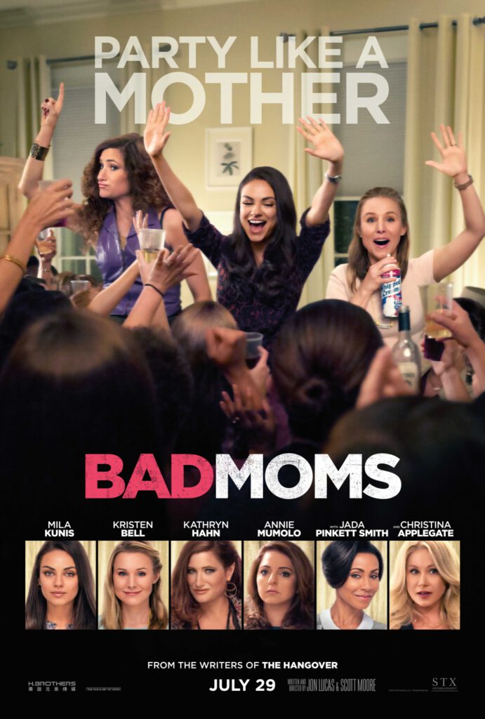 Film : Bad Moms (2016)