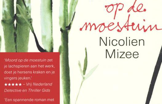 Boek : Nicolien Mizee - Moord op de moestuin