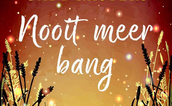 Boek : Gaby Rasters - Nooit meer bang