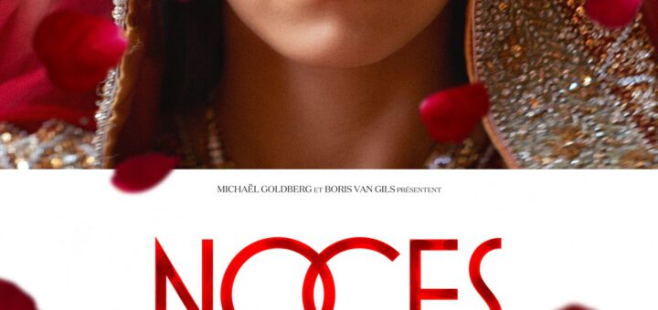 Film : Noces (2016)