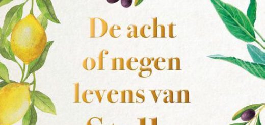 Boek : Juliet Grames - De acht of negen levens van Stella Fortuna