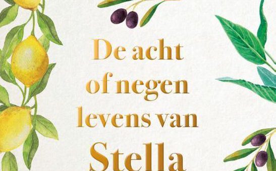 Boek : Juliet Grames - De acht of negen levens van Stella Fortuna