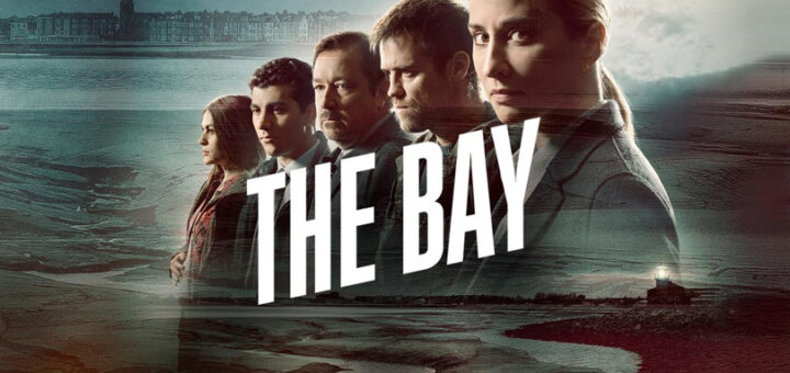 TV Serie : The Bay