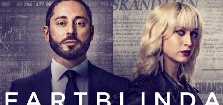 TV Serie : Blinded (Fartblinda)