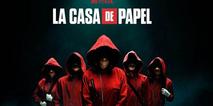 TV Serie : Le Casa del Papel
