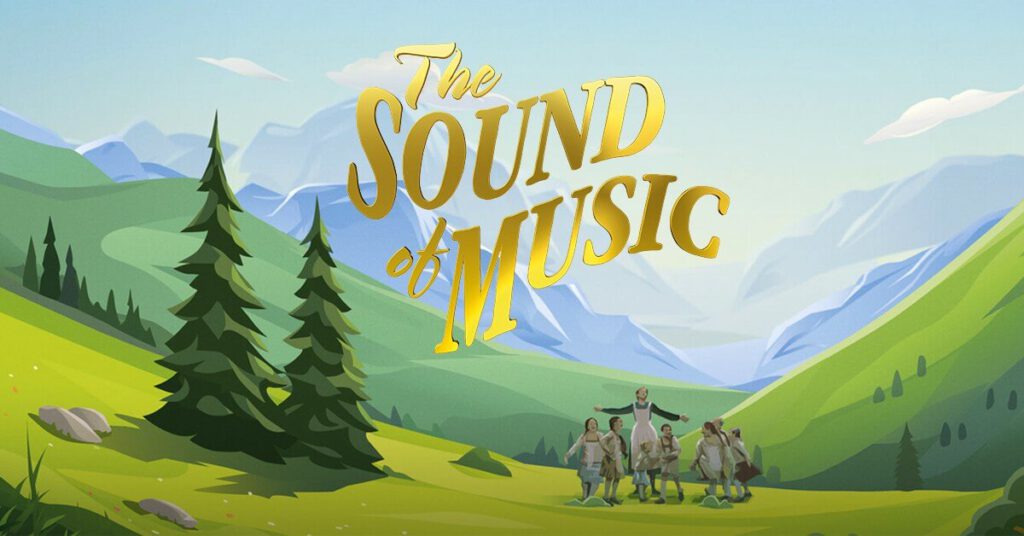 Musical : The Sound of Music