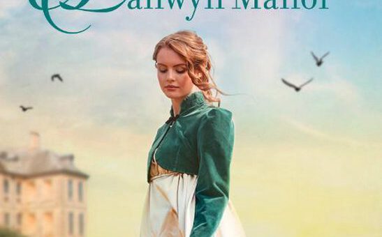 Boek : Sarah Ladd - Te gast op Lanwyn Manor