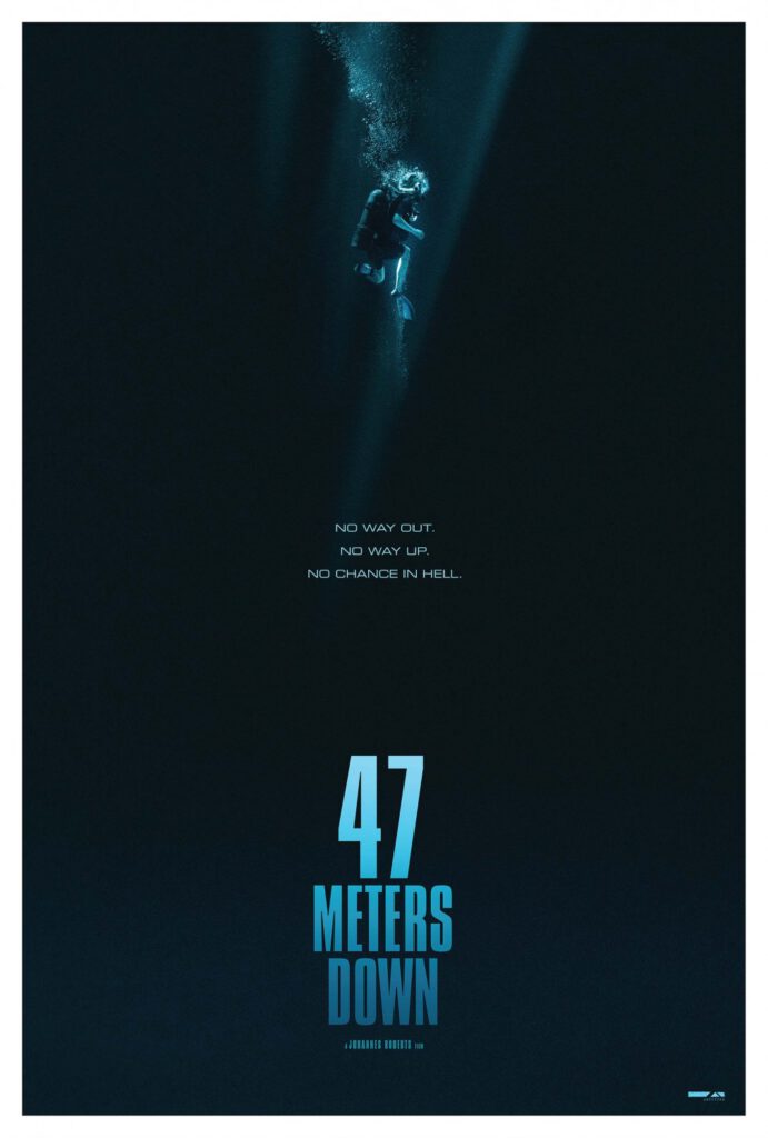Film : 47 Meters Down - In The Deep (2017)