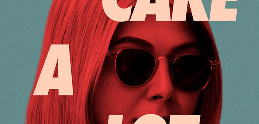 Film : I Care A Lot (2020)