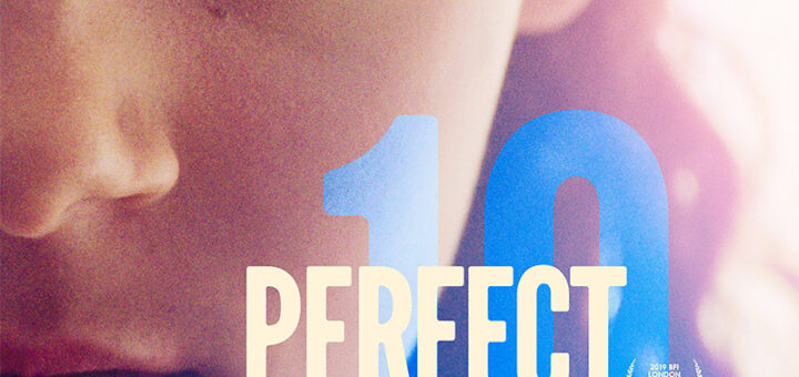 Film : Perfect 10 (2019)