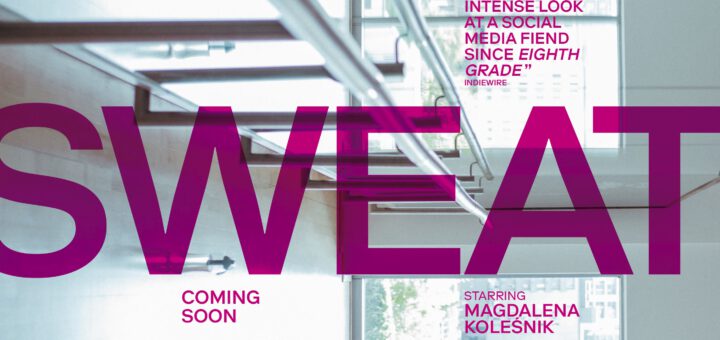 Film : Sweat (2020)