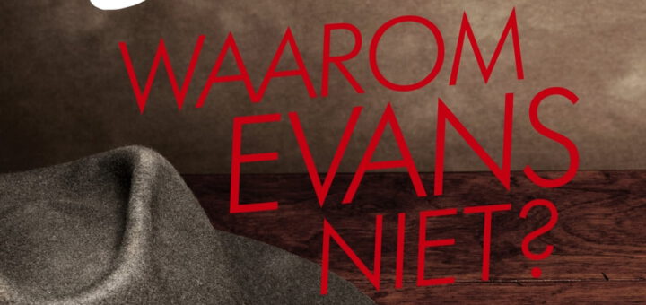 Boek : Agatha Christie - Waarom Evans Niet
