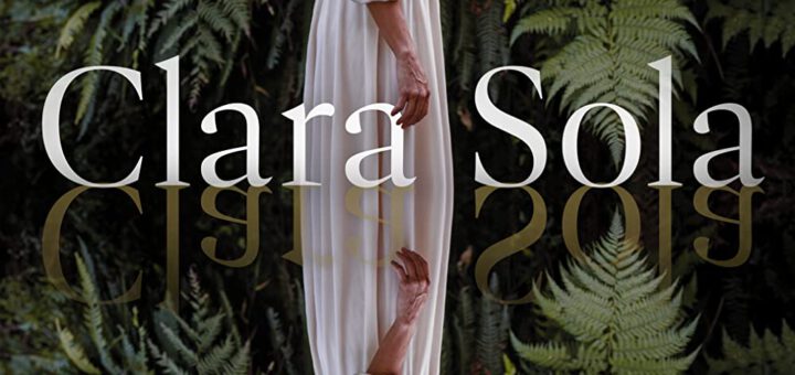 Film : Clara Sola (2021)