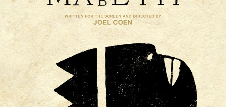 Film : The Tragedy of Macbeth (2021)