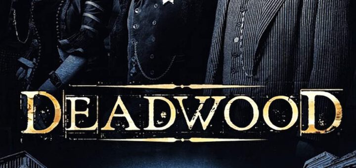 (TV) Serie : Deadwood