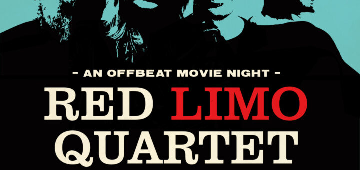 Concert : Red Limo Quartet - An Offbeat Movie Night