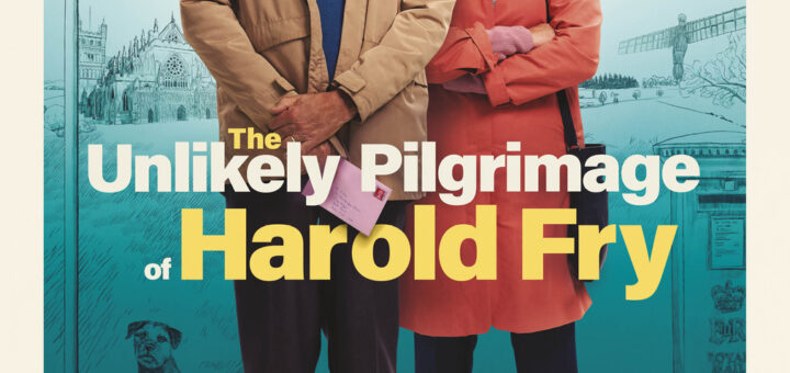 Film : The Unlikely Pilgrimage of Harold Fry (2023)