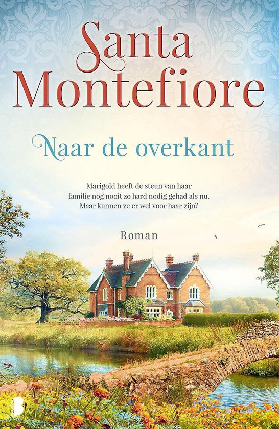 Boek : Santa Montefiore - Naar de overkant