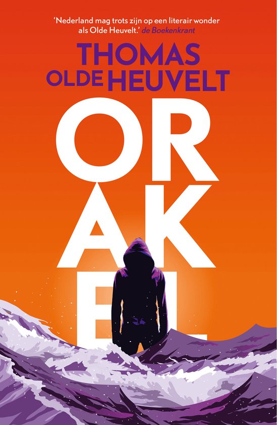 Boek : Thomas Olde Heuvelt - Orakel