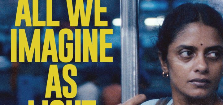 Film : All We Imagine as Light (2024)