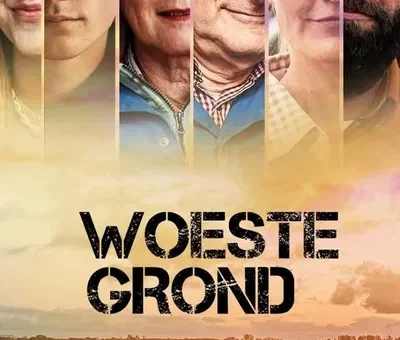 (TV) Serie : Woeste Grond