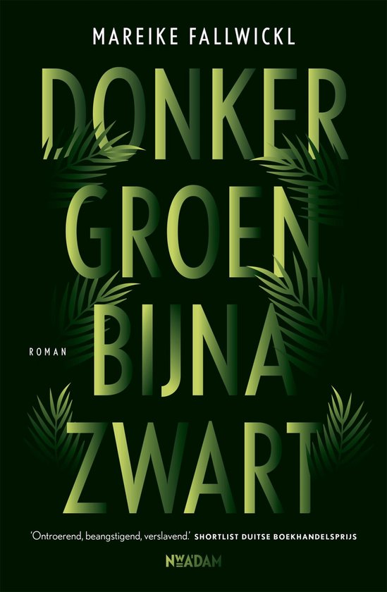 Boek : Mareike Fallwickl - Donkergroen bijna zwart
