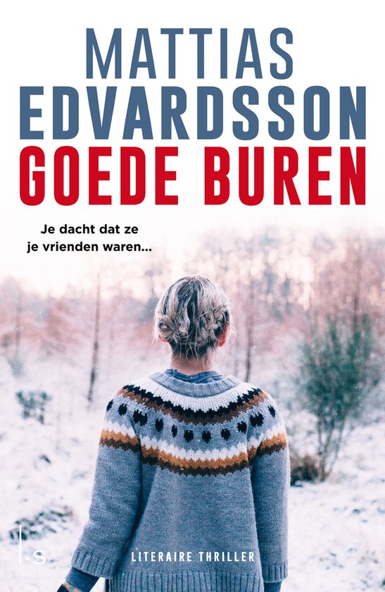 Boek : Mattias Edvardsson - Goede buren