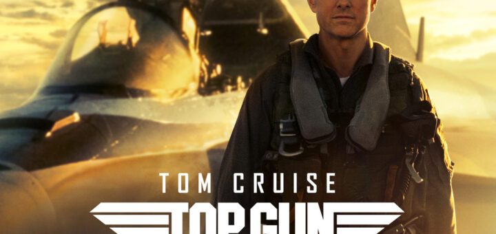 Film : Top Gun - Maverick (2022)