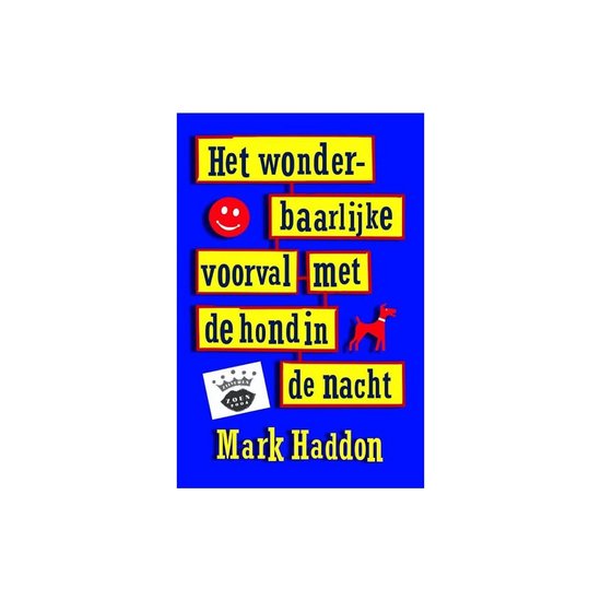 Boek : Mark Haddon - Het wonderbaarlijke voorval met de hond in de nacht