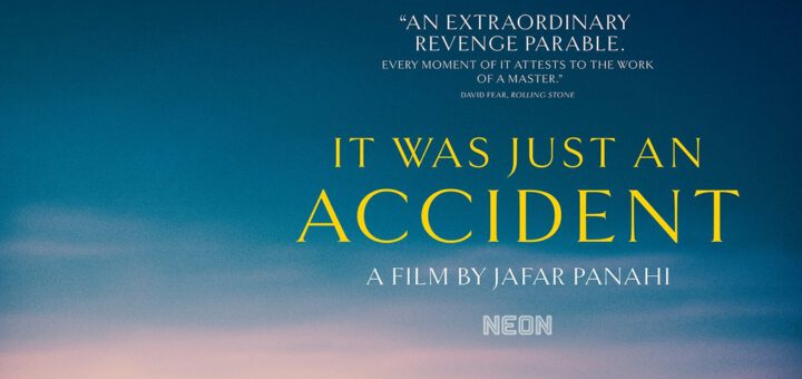 Film : It Was Just and Accident (2025)